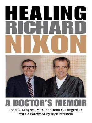 cover image of Healing Richard Nixon